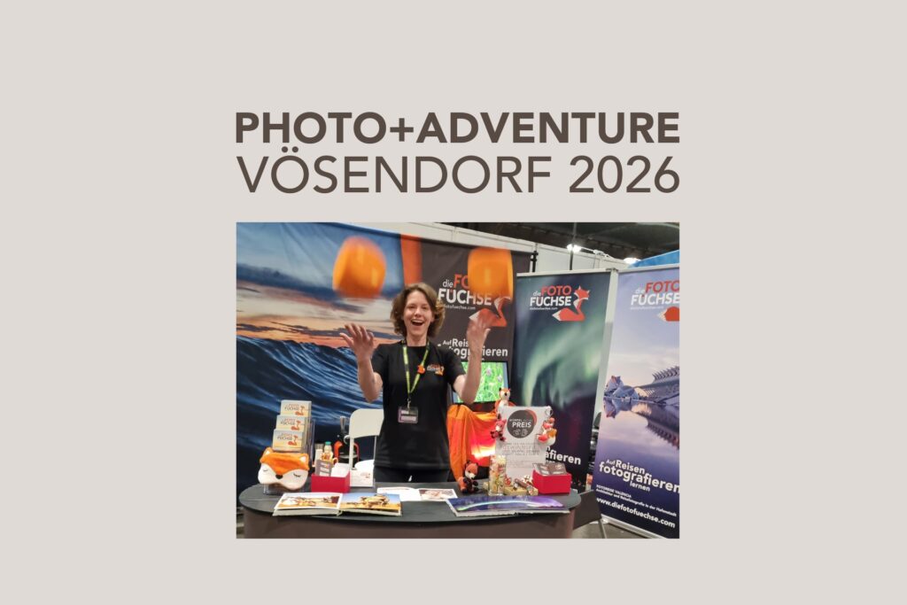 Besuche uns bei der Photo+Adventure Wien Vösendorf und triff DIE FOTOFÜCHSE persönlich. Lass uns gemeinsam Fotografie neu erleben.